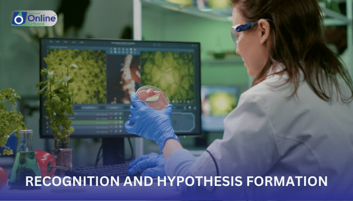 Lesson 01: The Biological Method - Recognition and Hypothesis Formation